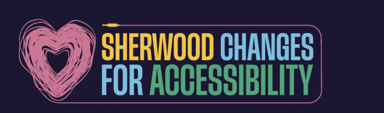 SHERWOOD CHANGES FOR ACCESSIBILITY con il DISABILITY PRIDE.